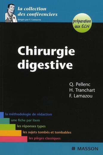 Couverture du livre « Chirurgie digestive » de Pellenc-Q+Tranchart- aux éditions Elsevier-masson