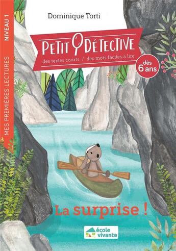 Couverture du livre « La surprise » de Dominique Torti aux éditions Ecole Vivante