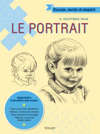 Couverture du livre « Le portrait » de Debra Kaufman Yaun aux éditions Vigot