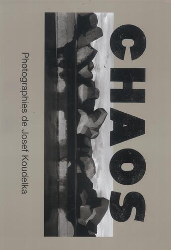 Couverture du livre « Chaos » de Josef Koudelka aux éditions Delpire