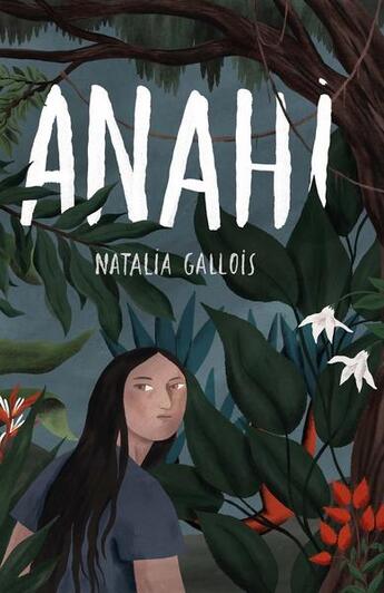 Couverture du livre « Anahi » de Natalia Gallois aux éditions Novel