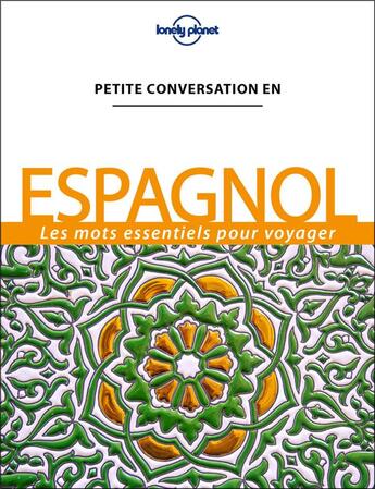 Couverture du livre « Espagnol (12e édition) » de Collectif Lonely Planet aux éditions Lonely Planet France