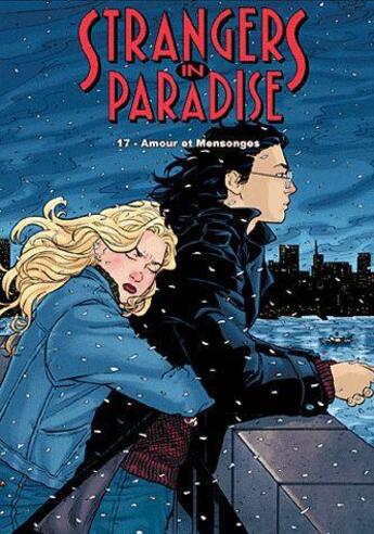 Couverture du livre « Strangers in paradise t.17 : amour et mensonges » de Terry Moore aux éditions Kymera