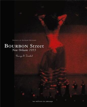 Couverture du livre « Bourbon street : New Orleans, 1955 » de George Zimbel aux éditions Museo