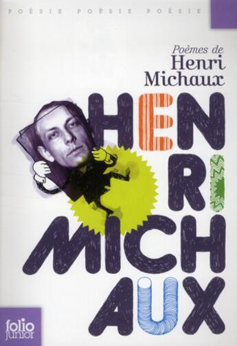 Couverture du livre « Poèmes de Henri Michaux » de Henri Michaux aux éditions Gallimard-jeunesse