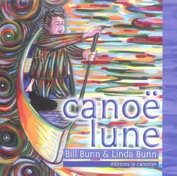 Couverture du livre « Canoe lune » de Bunn Bill aux éditions Canotier