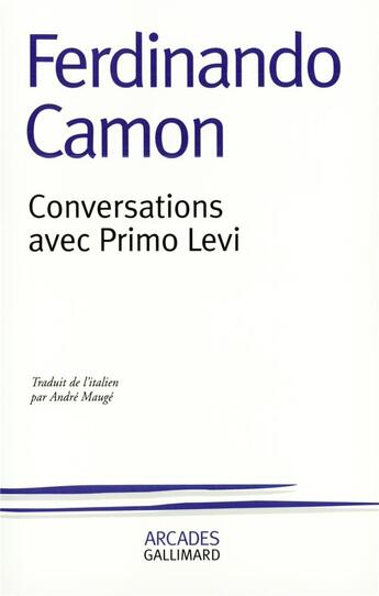 Couverture du livre « Conversations avec primo levi » de Ferdinando Camon aux éditions Gallimard