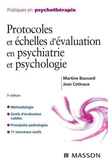 Couverture du livre « Protocoles et échelles d'évaluation en psychiatrie et psychologie » de Bouvard/Cottraux aux éditions Elsevier-masson