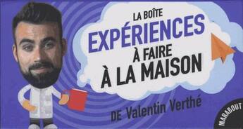 Couverture du livre « Boîte expériences à faire à la maison augmentée » de Valentin Verthe aux éditions Marabout