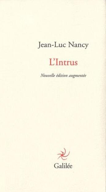 Couverture du livre « L'intrus » de Jean-Luc Nancy aux éditions Galilee