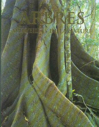Couverture du livre « Les arbres ; merveilles de la nature » de  aux éditions Parragon