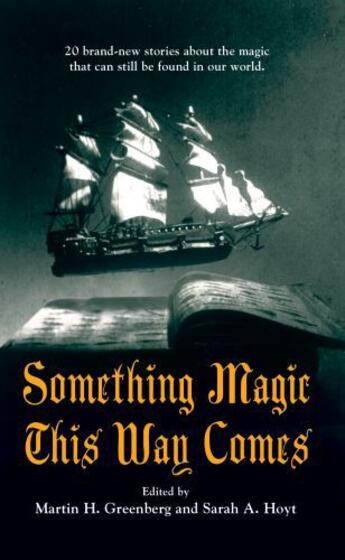 Couverture du livre « Something Magic This Way Comes » de Martin H. Greenberg aux éditions Penguin Group Us