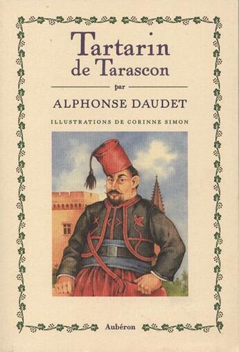 Couverture du livre « Tartarin de tarascon » de Alphonse Daudet et Corinne Simon aux éditions Auberon