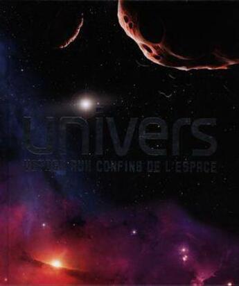 Couverture du livre « Univers » de Mike Goldsmith et Mark Garlick aux éditions Broquet
