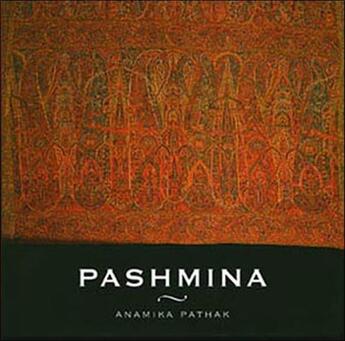 Couverture du livre « Pashmina » de Anamika Pathak aux éditions Charles Moreau