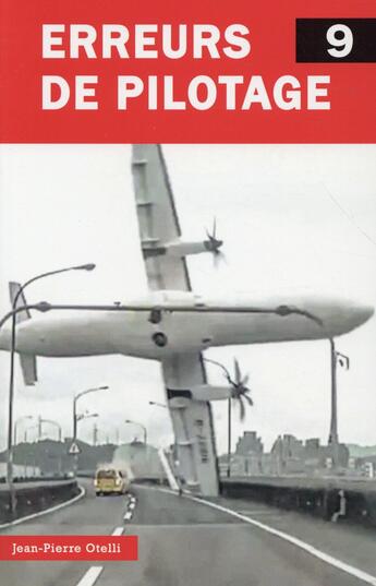 Couverture du livre « Erreurs de pilotage t.9 » de Jean-Pierre Otelli aux éditions Jpo