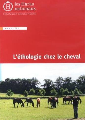 Couverture du livre « L'Ethologie Chez Le Cheval » de Ifce aux éditions Ifce