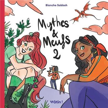Couverture du livre « Mythes & meufs Tome 2 » de Blanche Sabbah aux éditions Dargaud