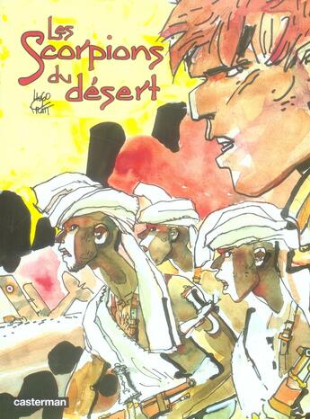 Couverture du livre « Les scorpions du désert Tome 2 : j'ai deux amours » de Hugo Pratt aux éditions Casterman