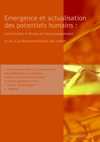 Couverture du livre « Emergence et actualisation des potentiels » de Yves Richez aux éditions Lulu