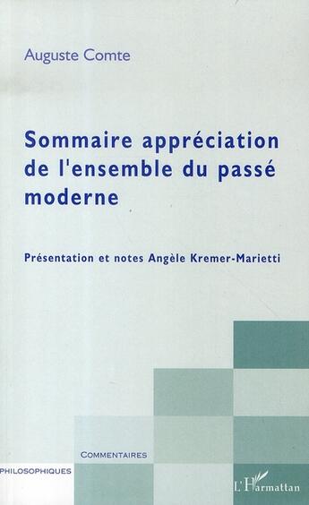 Couverture du livre « Sommaire appréciation de l'ensemble du passé moderne » de Auguste Comte aux éditions L'harmattan