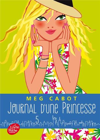 Couverture du livre « Journal d'une princesse t.5 ; l'anniversaire » de Meg Cabot aux éditions Le Livre De Poche Jeunesse