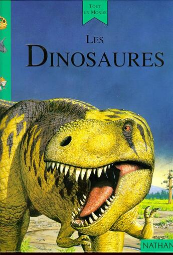Couverture du livre « Dinosaures » de Josette Gontier aux éditions Nathan