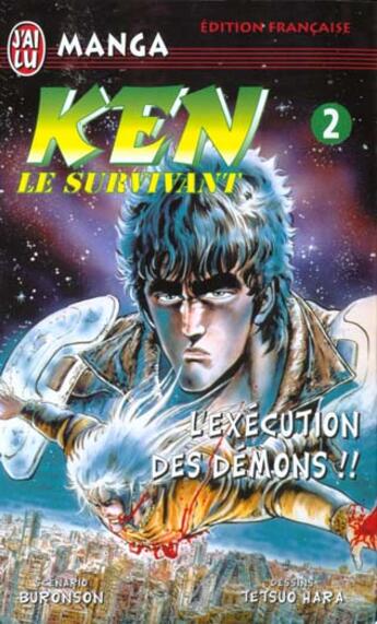 Couverture du livre « Ken le survivant t2 - l'execution des demons » de Buronson aux éditions J'ai Lu
