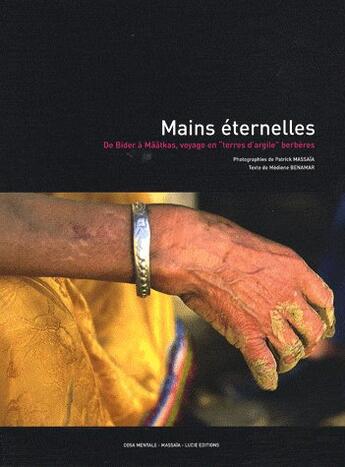 Couverture du livre « Mains eternelles » de Massaia Patrick aux éditions Lucie