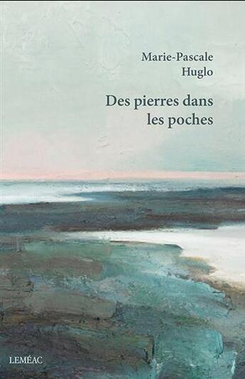Couverture du livre « Des pierres dans les poches » de Marie-Pascale Huglo aux éditions Lemeac