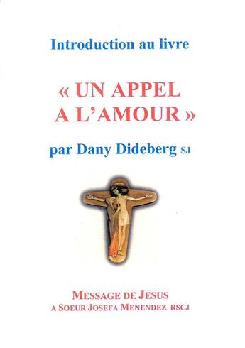 Couverture du livre « Introduction au livre un appel a l'amour » de Dideberg Daniel aux éditions Oeuvres Du Sacre Coeur