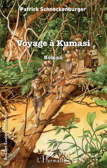 Couverture du livre « Voyage à kumasi » de Patrick Schneckenburger aux éditions L'harmattan