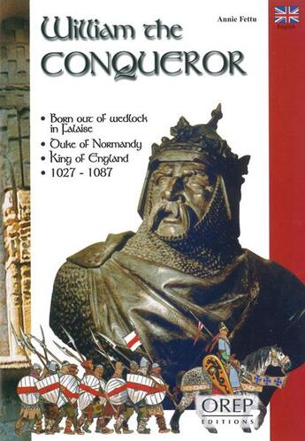 Couverture du livre « William the conqueror » de Annie Fettu aux éditions Orep