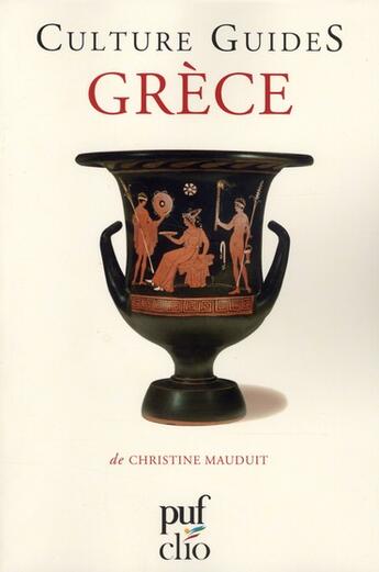 Couverture du livre « Grèce » de Christine Mauduit aux éditions Puf