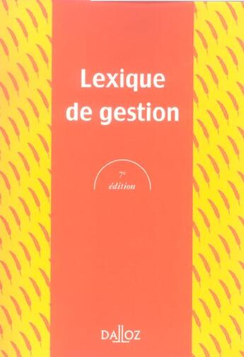 Couverture du livre « Lexique De Gestion » de Alain-Charles Martinet et Silem aux éditions Dalloz