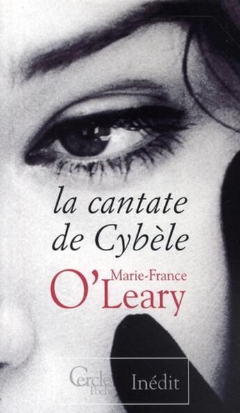Couverture du livre « La cantate de Cybèle » de O'Leary-M.F aux éditions Le Cercle