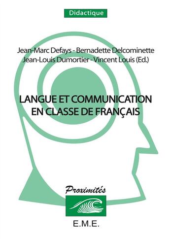 Couverture du livre « Langue et communication en classe de français » de  aux éditions Eme Editions