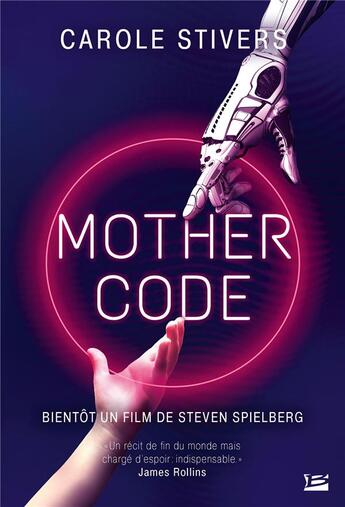 Couverture du livre « Mother code » de Carole Stivers aux éditions Bragelonne
