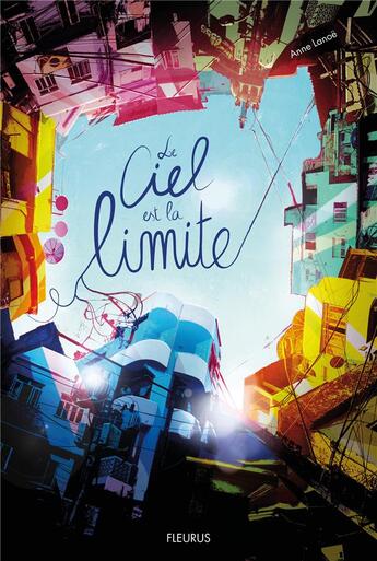 Couverture du livre « Le ciel est la limite » de Anne Lanoe aux éditions Fleurus
