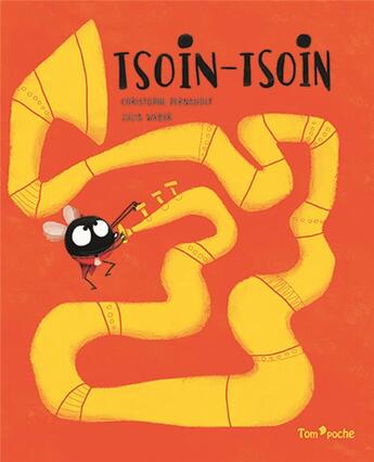 Couverture du livre « Tsoin tsoin » de Julia Weber et Christophe Pernaudet aux éditions Tom Poche