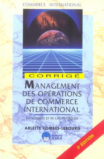 Couverture du livre « Management ope.commerce intern.-corrige » de Combes-Lebourg A. aux éditions Eska