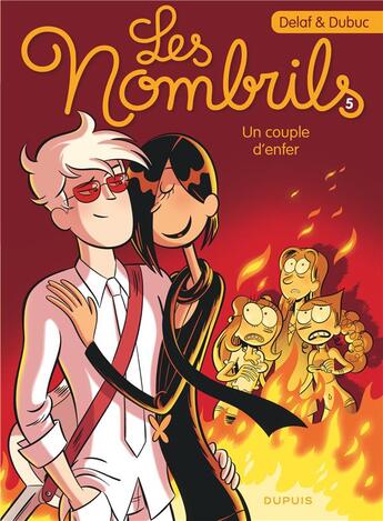 Couverture du livre « Les nombrils Tome 5 : un couple d'enfer » de Maryse Dubuc et Delaf aux éditions Dupuis