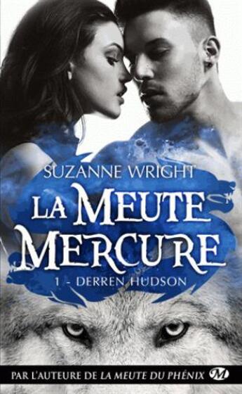 Couverture du livre « La meute Mercure Tome 1 » de Suzanne Wright aux éditions Milady