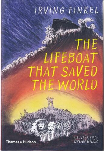 Couverture du livre « The lifeboat that saved the world » de Irving L. Finkel aux éditions Thames & Hudson