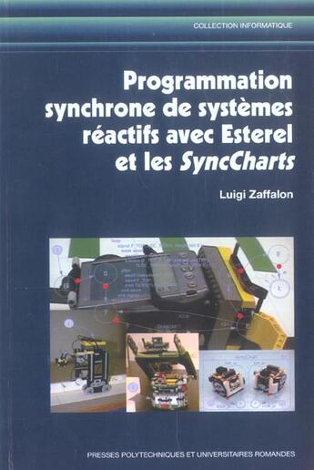 Couverture du livre « Programmation synchrone de systemes reactifs avec esterel et les synccharts » de Luigi Zaffalon aux éditions Ppur
