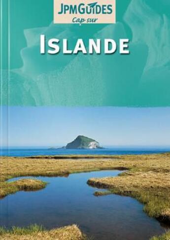 Couverture du livre « CAP SUR ; Islande » de Dan Colwell aux éditions Jpm
