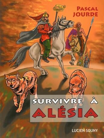 Couverture du livre « Survivre à Alésia » de Jourde/Pascal aux éditions Lucien Souny