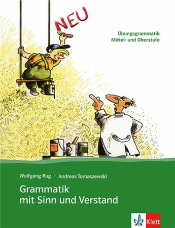 Couverture du livre « Grammatik mit sinn und verstand neu ; allemand ; cahier d'exercices » de  aux éditions La Maison Des Langues