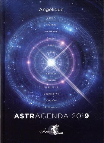 Couverture du livre « Astragenda 2019 » de Angelique aux éditions Arcana Sacra