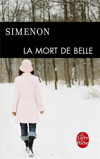 Couverture du livre « La mort de Belle » de Georges Simenon aux éditions Le Livre De Poche